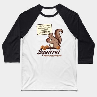 SQUIRREL AWARENESS MONTH – October Baseball T-Shirt